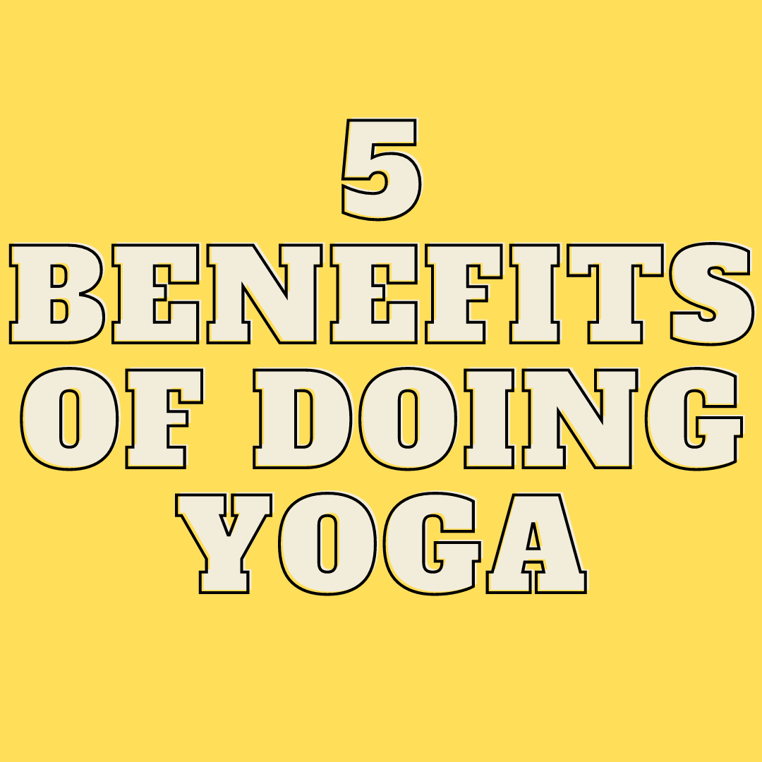Benefits Of Doing Yoga